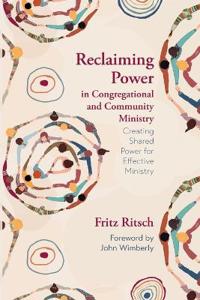 Bokomslag for "Reclaiming Power in Congregational and Community Ministry"