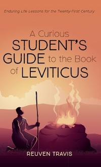Kirjan kansi "A Curious Student's Guide to the Book of Leviticus"