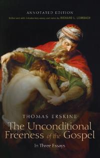 Bokomslag for "The Unconditional Freeness of the Gospel"