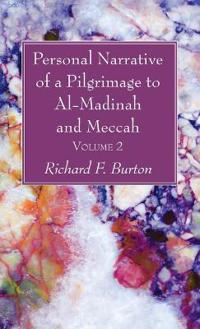 Kirjan kansi "Personal Narrative of a Pilgrimage to Al-Madinah and Meccah, Volume 2"
