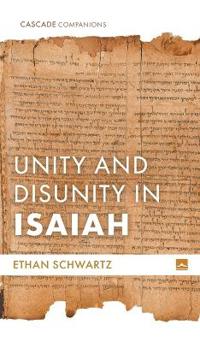 Unity and Disunity in Isaiah