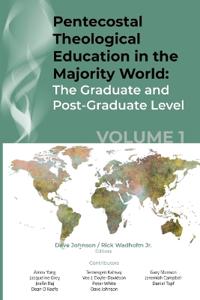 Bokomslag för "Pentecostal Theological Education in the Majority World, Volume 1"