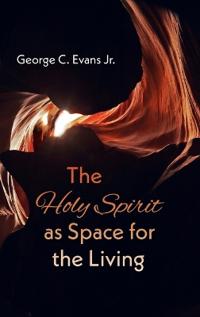 Kirjan kansi "The Holy Spirit as Space for the Living"