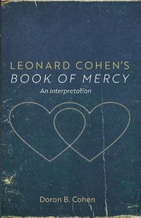 Leonard Cohen's Book of Mercy