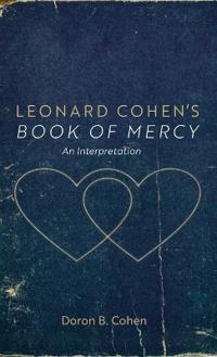 Leonard Cohen's Book of Mercy
