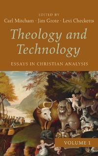 Bokomslag för "Theology and Technology, Volume 1"