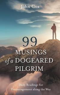 Bokomslag för "99 Musings of a Dogeared Pilgrim"
