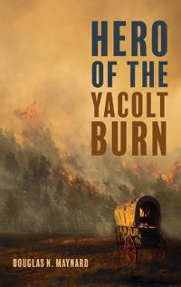 Bokomslag för "Hero of the Yacolt Burn"