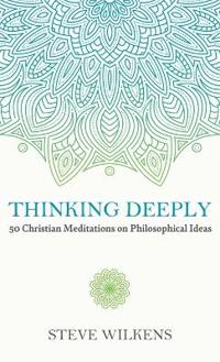 Thinking Deeply