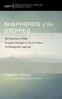Shepherds of the Steppes