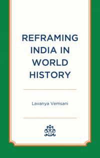 Bokomslag för "Reframing India in World History"