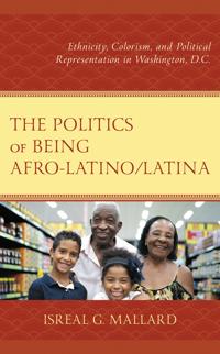 Kirjan kansi "The Politics of Being Afro-Latino/Latina"