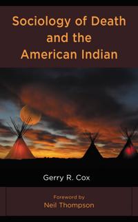 Bokomslag för "Sociology of Death and the American Indian"