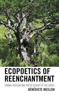 Bokomslag för "Ecopoetics of Reenchantment"