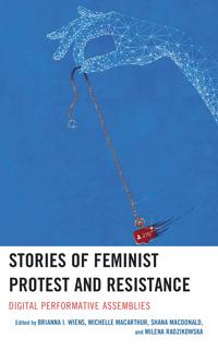 Bokomslag för "Stories of Feminist Protest and Resistance"