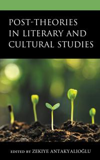Bokomslag för "Post-Theories in Literary and Cultural Studies"