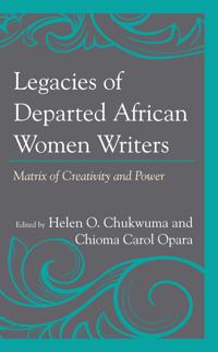 Kirjan kansi "Legacies of Departed African Women Writers"