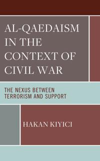 Al-Qaedaism in the Context of Civil War