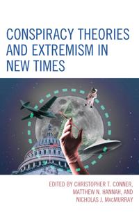 Bokomslag för "Conspiracy Theories and Extremism in New Times"
