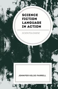 Science Fiction Language in Action