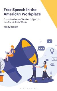 Bokomslag för "Free Speech in the American Workplace"