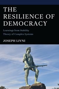 The Resilience of Democracy