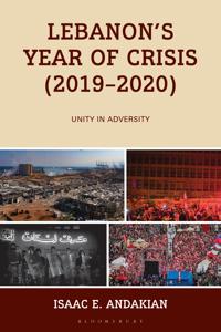Lebanon's Year of Crisis (2019-2020)