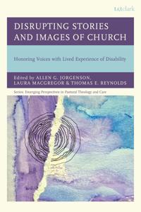 Disrupting Stories and Images of the Church