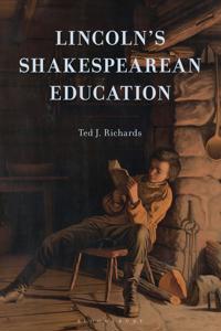 Lincoln's Shakespearean Education