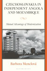 Czechoslovakia in Independent Angola and Mozambique
