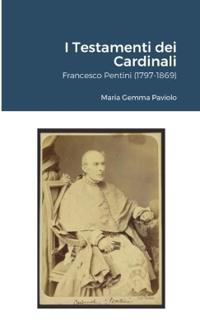 I Testamenti dei Cardinali