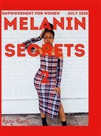 Melanin Secrets 2
