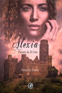 Alexia - Patiente du Dr Goe