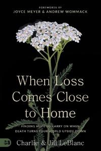 When Loss Comes Close to Home