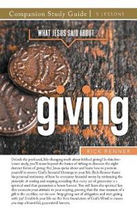 What Jesus Said About... Giving Study Guide