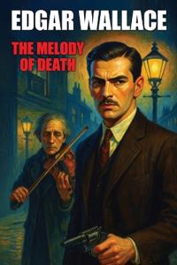 Bokomslag for "The Melody of Death"