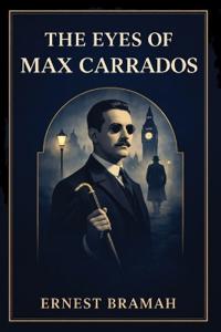 The Eyes of Max Carrados