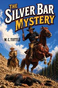 The Silver Bar mystery