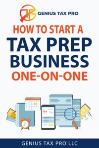 How to Start a Tax Prep Business One-on-One