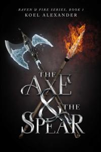 Axe & The Spear