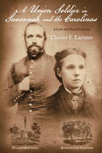 Union Soldier in Savannah and the Carolinas