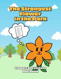 Strongest Flower in the Park