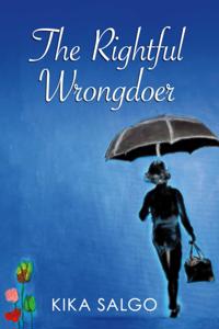 Rightful Wrongdoer
