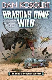 Dragons Gone Wild