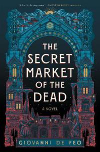 The Secret Market of the Dead