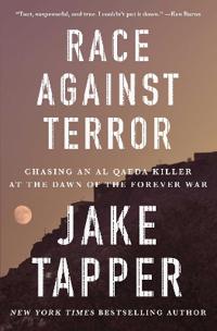 Bokomslag för "Race Against Terror: Chasing an Al Qaeda Killer at the Dawn of the Forever War"