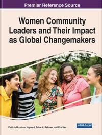 Bokomslag för "Women Community Leaders and Their Impact as Global Changemakers"