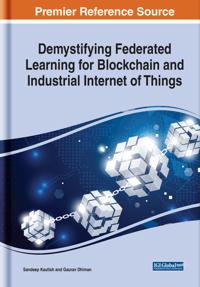 Bokomslag för "Demystifying Federated Learning for Blockchain and Industrial Internet of Things"