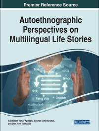 Bokomslag för "Autoethnographic Perspectives on Multilingual Life Stories"