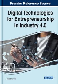 Digital Technologies for Entrepreneurship in Industry 4.0